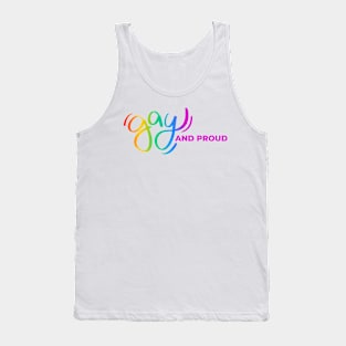 Gay and Proud Tank Top